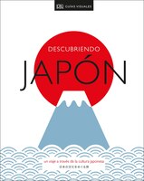 Descubriendo Japón: Un Viaje A Través De La Cultura Japonesa