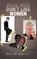 Real Men Don't Like Women