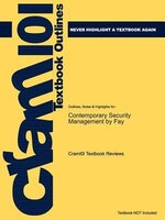 Studyguide For Contemporary Security Management By Fay, Isbn 9780750679282