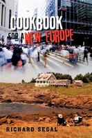 Cookbook For A New Europe