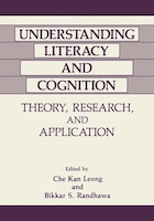 Understanding Literacy and Cognition: Theory, Research, and Application