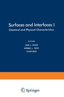 Surfaces And Interfaces I: Chemical And Physical Characteristics