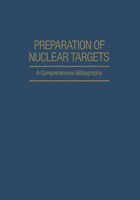 Preparation of Nuclear Targets: A Comprehensive Bibliography