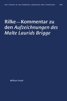 Rilke--kommentar Zu Den Aufzeichnungen Des Malte Laurids Brigge