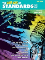 The Giant Book Of Standards Sheet Music: Easy Piano