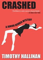 Crashed: A Junior Bender Mystery