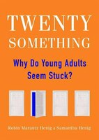 Twentysomething (mp3 Cd): Why Do Young Adults Seem Stuck?