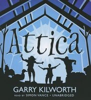 Attica Garry Kilworth Author