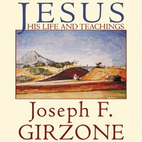 Jesus: His Life And Teachings; As Recorded By His Friends Matthew, Mark, Luke And John