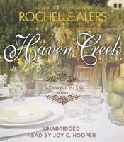 Haven Creek: A Cavanaugh Island Novel