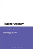 Teacher Agency: An Ecological Approach