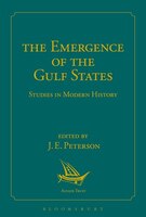 The Emergence of the Gulf States: Studies in Modern History