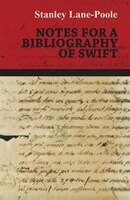 Notes for a Bibliography of Swift