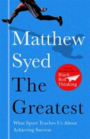 The Greatest: The Quest For Sporting Perfection
