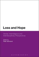 Loss and Hope: Global, Interreligious and Interdisciplinary Perspectives