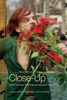 Close-up: Great Cinematic Performances Volume 2: International