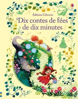 DIX CONTES DE FÉES DE DIX MINUTES