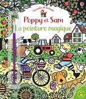 LES CONTES DE LA FERME POPPY SAM - LA PEINTURE MAGIQUE