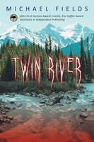 Twin River Iv: C U When U Get There Michael Fields Author