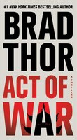 Act of War: A Thriller (13) (The Scot Harvath Series)