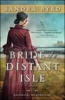 Bride of a Distant Isle: A Novel (The Daughters of Hampshire)
