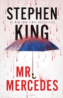 Mr. Mercedes: A Novel (The Bill Hodges Trilogy)