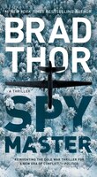 Spymaster: A Thriller (The Scot Harvath Series)