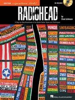 Radiohead - Guitar Signature Licks: A Step-by-step Breakdown Of The Band's Guitar Styles And Techniques
