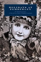 Holidays At Pemberley Or Third Encounters: A Tale Of Less Pride & Prejudice Concludes