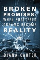 Broken Promises: When Shattered Dreams Become Reality