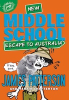 Middle School: Escape to Australia