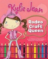 Kylie Jean Rodeo Craft Queen