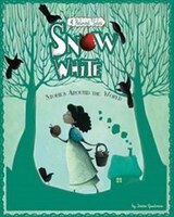 Snow White Stories Around the World: 4 Beloved Tales