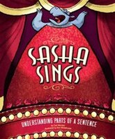 Sasha Sings: Understanding Parts of a Sentence (Language on the Loose)