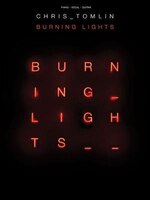 Chris Tomlin - Burning Lights (Piano/Vocal/Guitar)