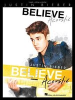 Justin Bieber - Believe: Acoustic: Acoustic