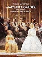 Margaret Garner: Opera Vocal Score