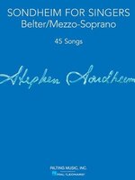 Sondheim For Singers: Belter/mezzo-soprano (45 Songs)