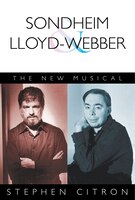 Sondheim and Lloyd-Webber: The New Musical (Great Songwriters)
