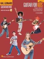 Guitar For Kids - Book 2: Hal Leonard Guitar Method