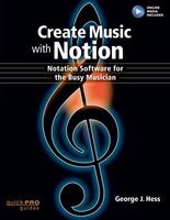 Create Music With Notion: Notation Software For The Busy Musician