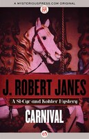 Carnival (The St-Cyr and Kohler Mysteries)