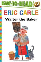 Walter the Baker (The World of Eric Carle)