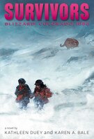 Blizzard: Colorado, 1886 (Survivors)