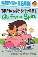 Brownie & Pearl Go for a Spin