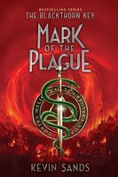 Mark of the Plague (Blackthorn Key)