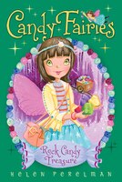 Rock Candy Treasure (Candy Fairies)