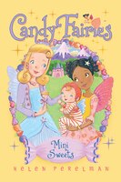 Mini Sweets (Candy Fairies)