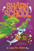 Long Fin Silver (Shark School)