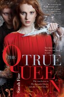 The True Queen (The Impostor Queen)